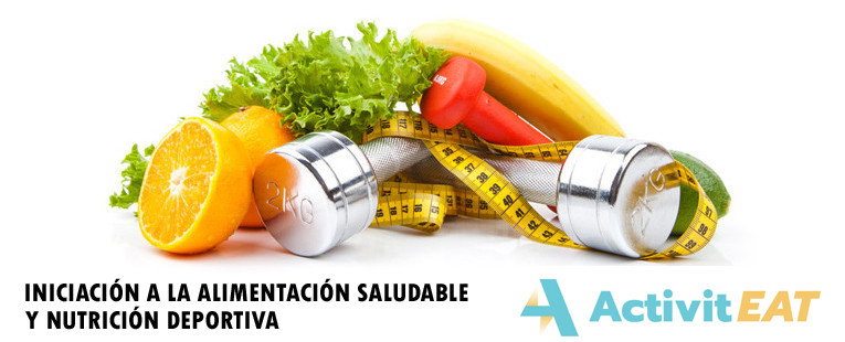 Iniciación a la Alimentación saludable y Nutricion deportiva